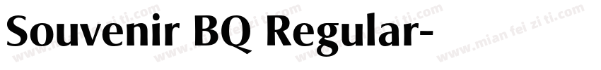 Souvenir BQ Regular字体转换